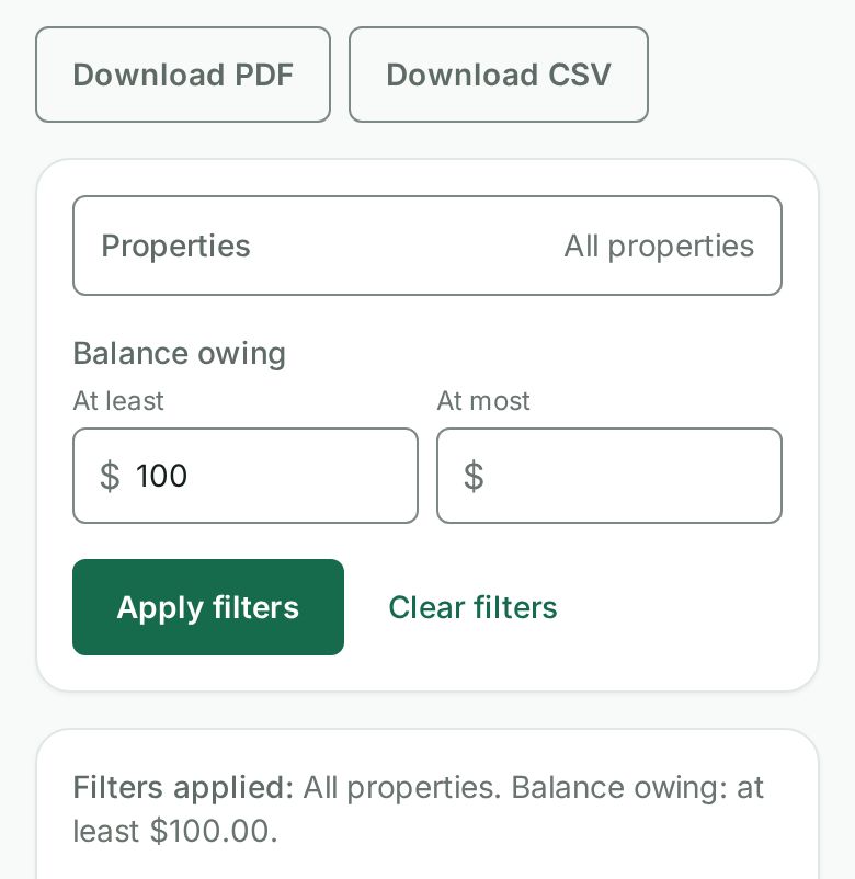 The Arrears report on a phone: Download PDF and Download CSV buttons, the filters with All properties and a balance owing of at least $100, Apply filters and Clear filters, and below them the line Filters applied: All properties. Balance owing: at least $100.00.